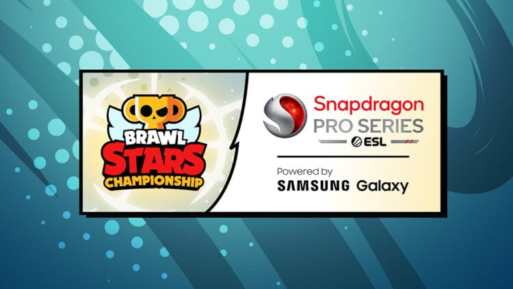ESL FACEIT Group and Supercell partner to bring the Brawl Stars Championship to the 2024 Snapdragon Pro Series Powered by Samsung Galaxy