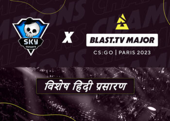 Skyesports secures Hindi broadcasting rights to BLAST Paris Major.